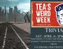 Tea’s Weird Week Trivia: Round 2